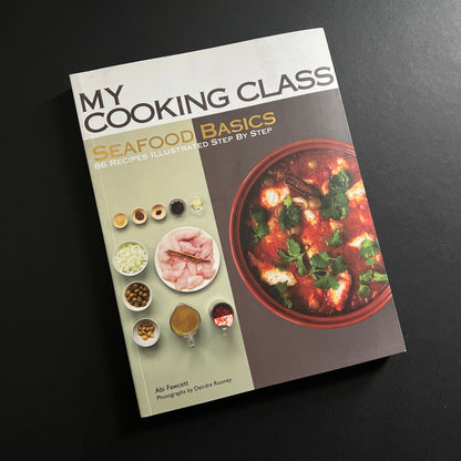 Seafood Basics (My Cooking Class)